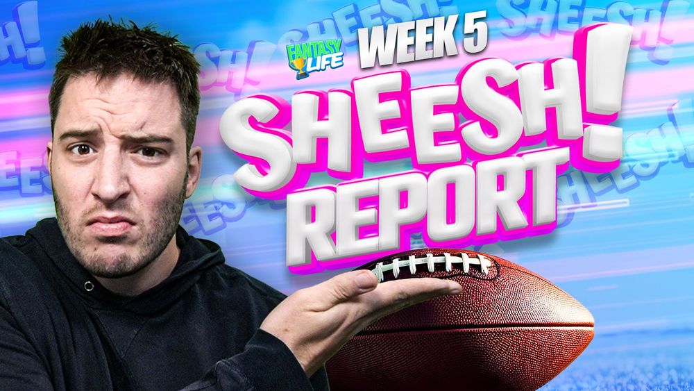 Sheesh Report. The Biggest Misses from Week 5.