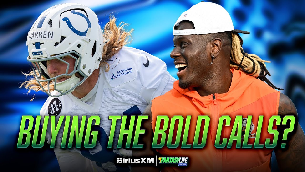 Buying or Selling These Bold Calls for 2025 Fantasy Football