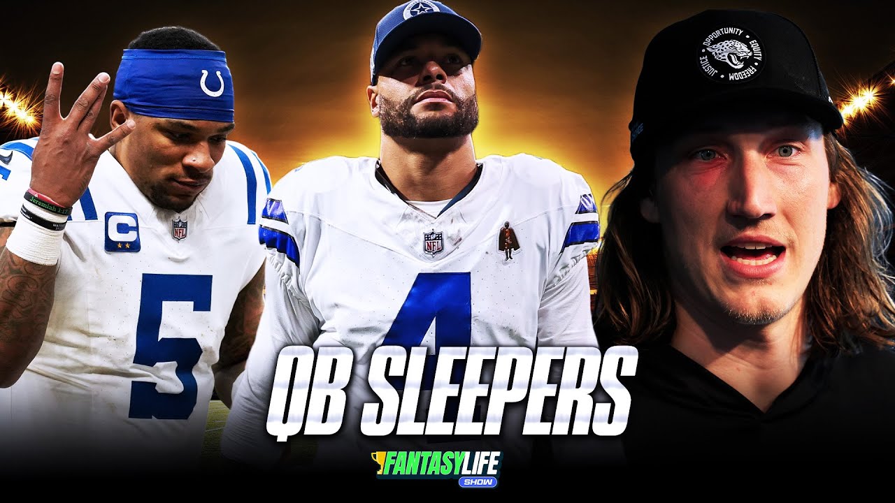 2025 Sleeper QBs You Need to Draft in Fantasy Football