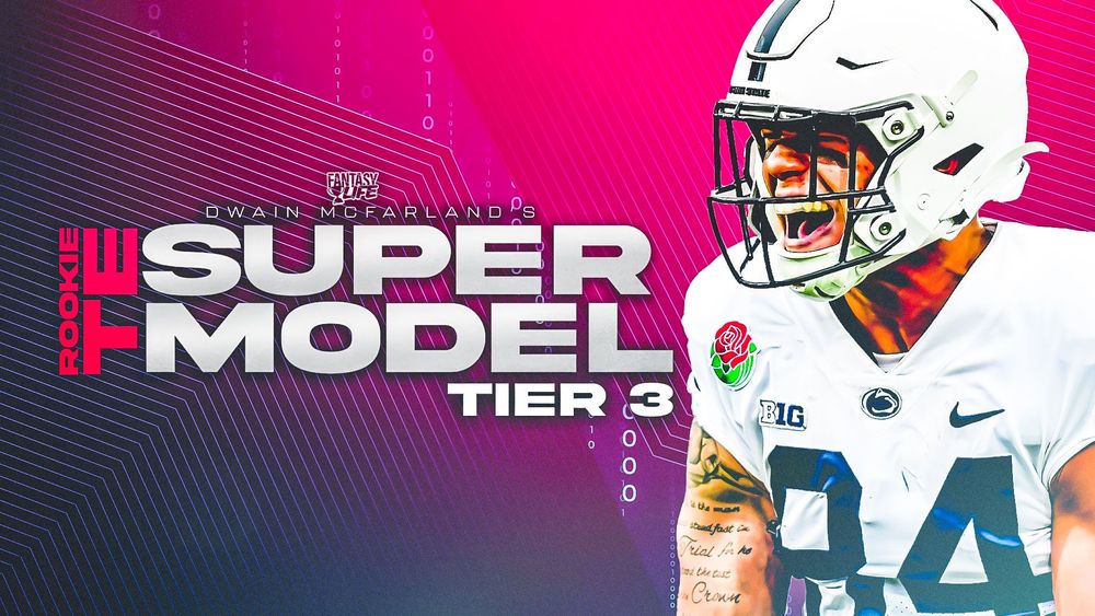 2024 TE Rookie Super Model: Tier 3 - The Best TEs in the NFL Draft