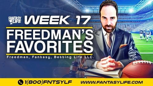 Freedman's Favorites. The Best Fantasy Football Plays For Week 17.